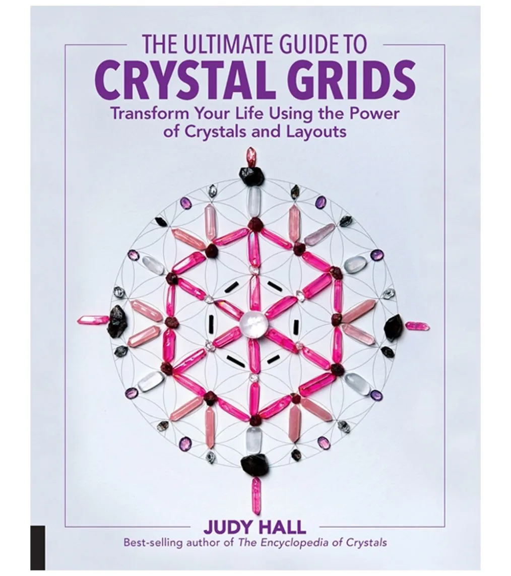 Quarto Books The Ultimate Guide to Crystal Grids